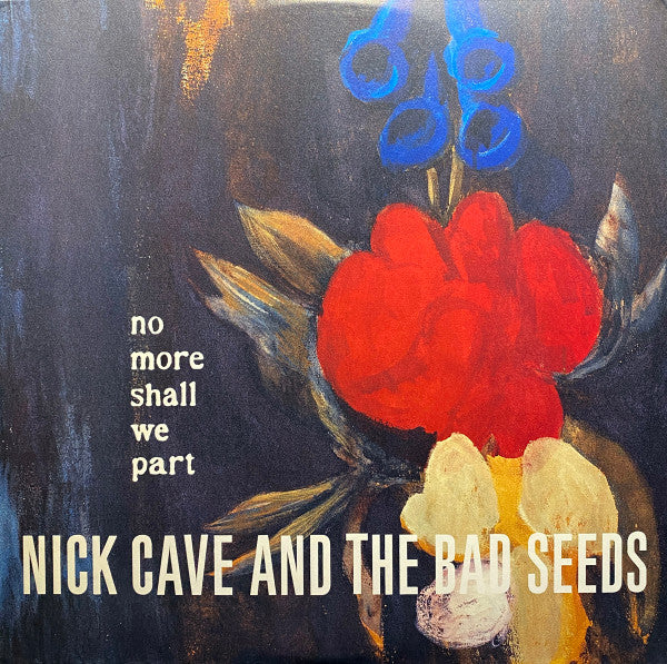 Nick Cave And The Bad Seeds* : No More Shall We Part (2xLP, Album, RE, RP)