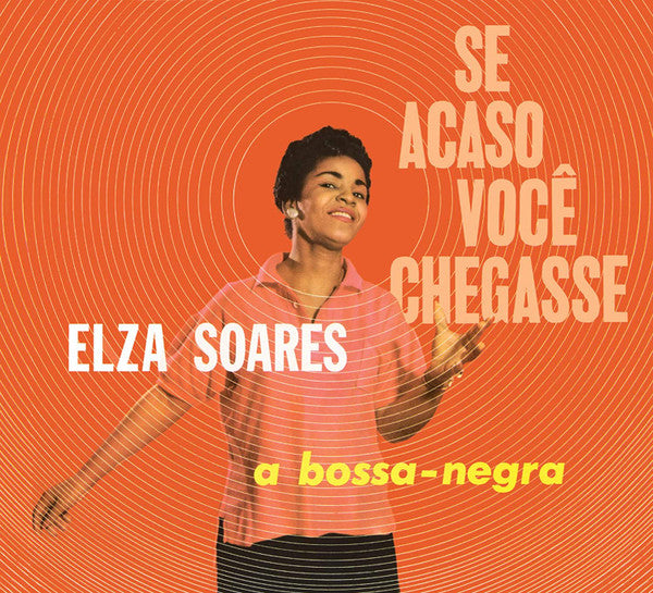 Elza Soares : Se Acaso Você Chegasse (LP, Album, RE)