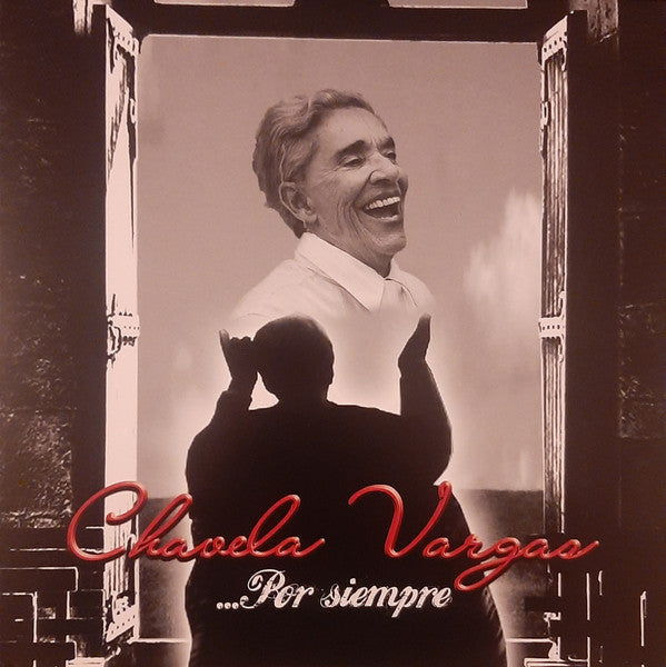 Chavela Vargas : ...Por Siempre (LP, Comp, RE, Mil)