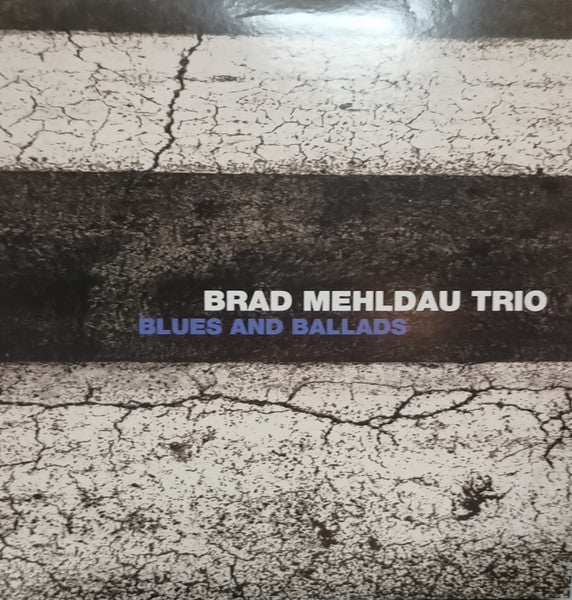 Brad Mehldau Trio : Blues And Ballads (LP, Album)