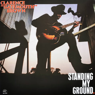 Clarence "Gatemouth" Brown : Standing My Ground (LP, Album, RE, 180)