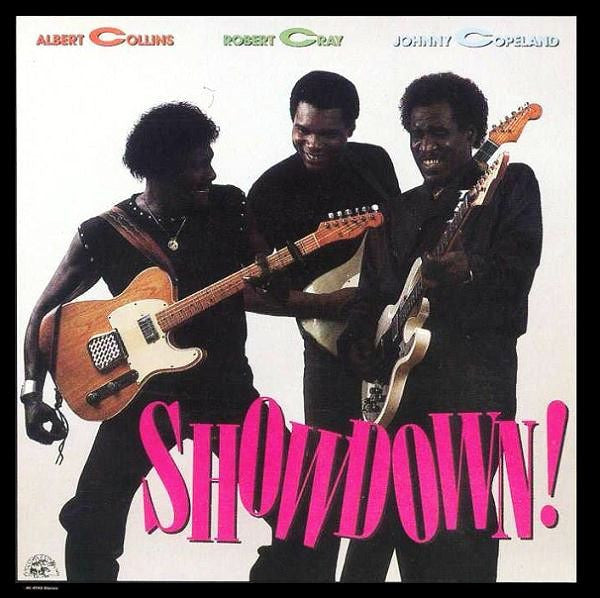 Albert Collins / Robert Cray / Johnny Copeland : Showdown! (LP, Album, RE, 180)