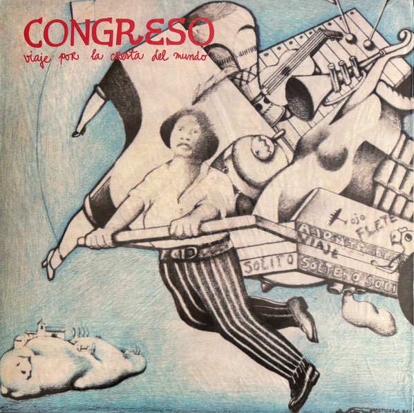 Congreso : Viaje Por La Cresta Del Mundo (LP, Album, RE)