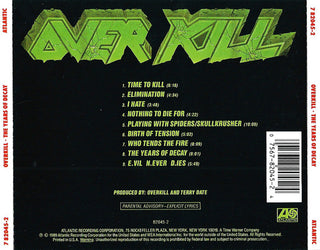 Overkill : The Years Of Decay (CD, Album, RP)