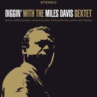 The Miles Davis Sextet : Diggin' With The Miles Davis Sextet (LP, Comp, RE, 180)