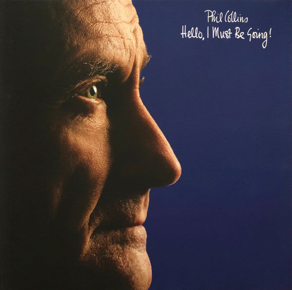 Phil Collins : Hello, I Must Be Going! (LP, Album, RE, RM, 180)