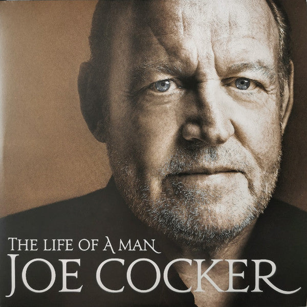 Joe Cocker : The Life Of A Man - The Ultimate Hits 1968-2013 (2xLP, Comp)