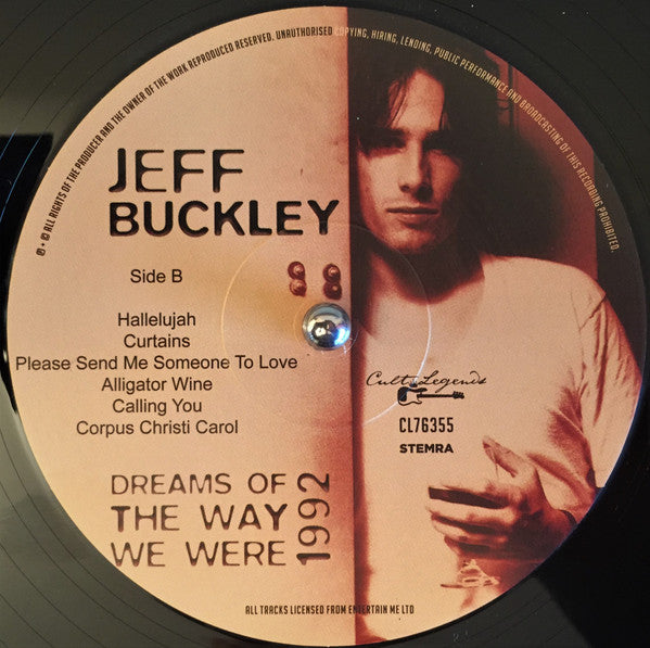 Jeff Buckley : Dreams Of The Way We Were 1992 (LP, Unofficial, 180)