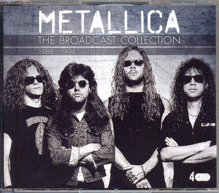 Metallica : The Broadcast Collection 1988 - 1994 (4xCD, Comp, RM + Box, Unofficial)