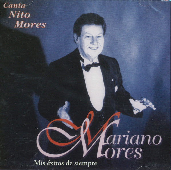 Mariano Mores : Mis Éxitos De Siempre (CD, Comp)