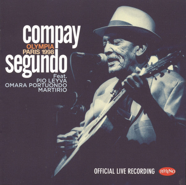 Compay Segundo : Olympia Paris 1998: Official Live Recording (CD, Album, Comp + DVD, Album, Comp)