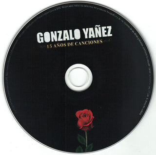 Gonzalo Yañez : 15 Años de Canciones (CD, Comp)