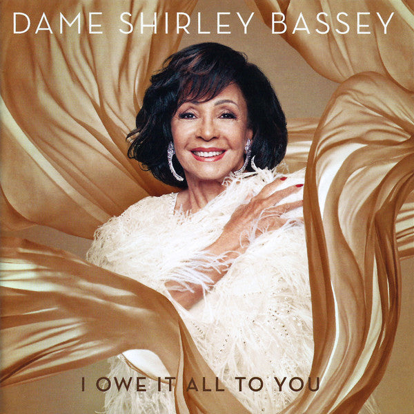 Shirley Bassey : I Owe It All To You (CD, Album, Dlx)