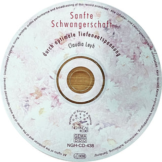 Claudia Leyh : Sanfte Schwangerschaft Durch Optimale Tiefenentspannung (CD, Album)