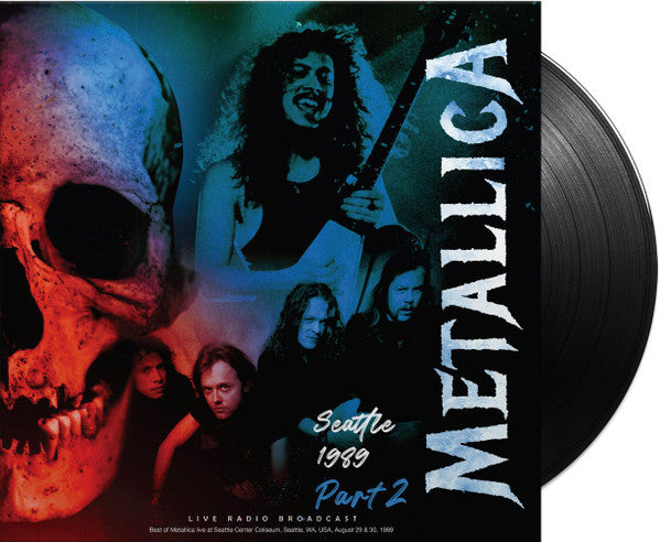 Metallica : Seattle 1989 Part 2 (LP, Unofficial, 180)