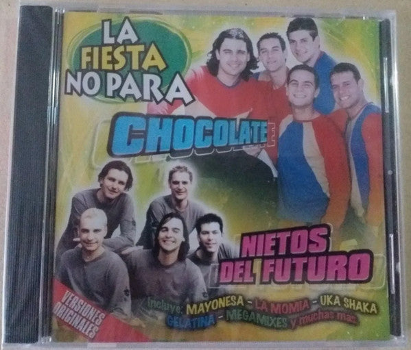 Chocolate (34), Nietos Del Futuro : La Fiesta No Para (CD, Album, Comp)