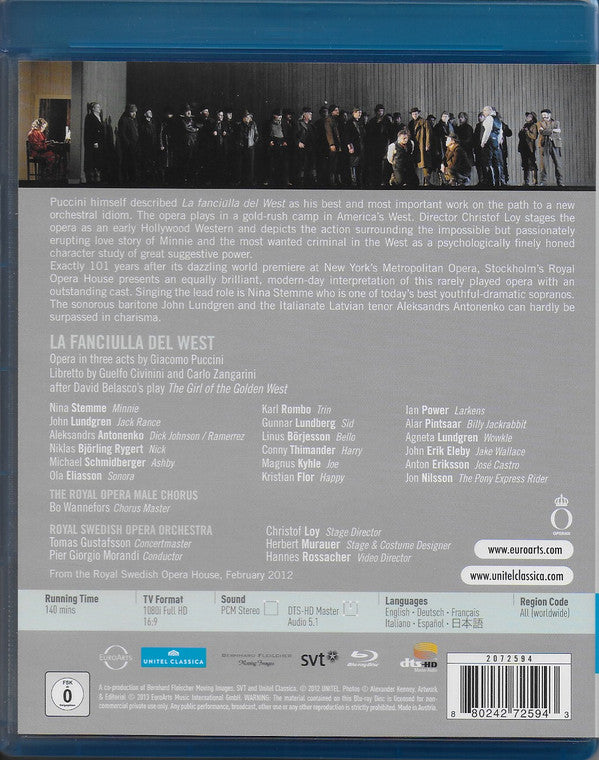 Giacomo Puccini, Nina Stemme, John Lundgren, Pier Giorgio Morandi, Aleksandrs Antoņenko : La fanciulla del west (Blu-ray, Multichannel)