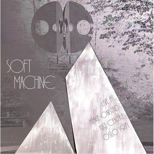 Soft Machine : Live At Henie Arts Centre Oslo 1971 (LP, Album, Unofficial)