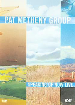 Pat Metheny Group : Speaking Of Now Live (DVD-V, PAL)