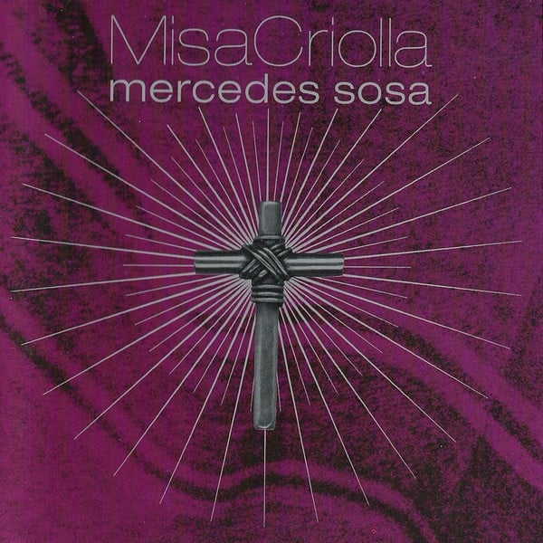 Mercedes Sosa : Misa Criolla, Navidad Nuestra (CD, Album)